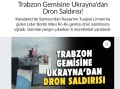Haber Trabzon: Турецкий грузовой паром Lider Bordo Mavi под флагом Камеруна подвергся атаке украинских БПЛА в Чёрном море